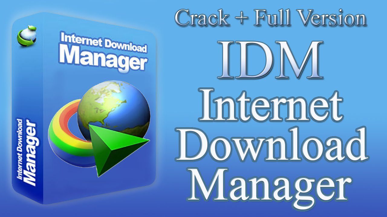 Download Internet Download Manager Crack Free Download for Windows with Keys and Activation Code