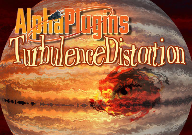 A surreal artistic image features a planetary surface resembling Jupiter. The orange text "AlphaPlugins TurbulenceDistortion" stands out, with the word "Alpha" modified by a rocket graphic. An embedded distorted human eye gazes eerily from the planet, adding to the cosmic intrigue.