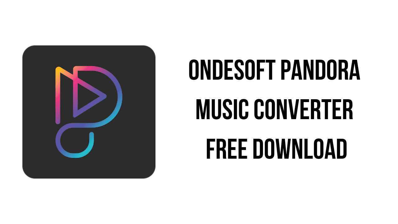 A square, black icon on the left with a colorful, stylized letter "P" incorporating a play button design. On the right, the text reads "Ondesoft Pandora Music Converter Free Download" in black uppercase letters on a white background. This pre-activated version simplifies installation and use.